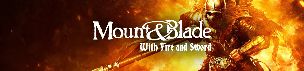 Mount & Blade: With Fire & Sword (2011) v1.143 fix